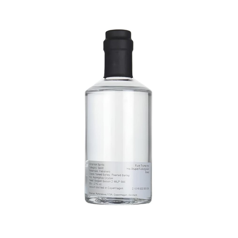 Empirical Spirits Fuck Trump and His Stupid Fucking Wall Blend Danish Spirit | 500ML